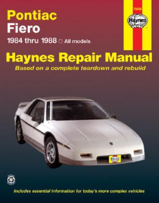 Book Pontiac Fiero Automotive Repair Manual J H Haynes