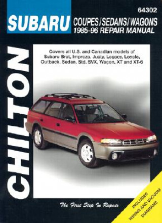 Knjiga Subaru Impreza, Legacy, Justy, XT, SVX, Brat and 1.6, 1.8 L-series (1985-96) Chilton