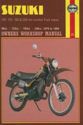 Book Suzuki 100, 125, 185 & 250 Air-Cooled Trail Bikes (79 - 89) Pete Shoemark