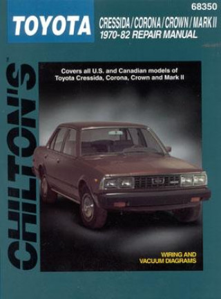 Carte Toyota Corona and Crown (1970-82) The Nichols/Chilton