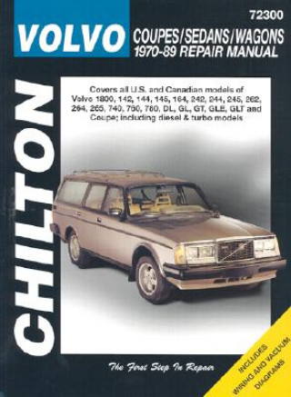 Kniha Volvo Saloons, Estates and Coupes (1970-89) Chilton