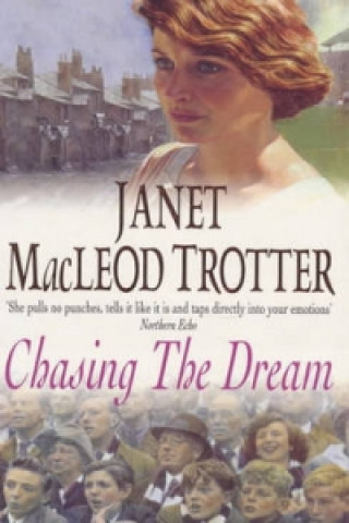 Buch Chasing the Dream Janet MacLeod Trotter