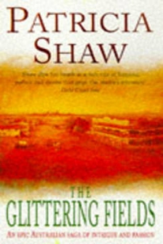Knjiga Glittering Fields Patricia Shaw