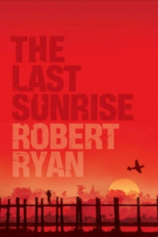 Книга Last Sunrise Robert Ryan