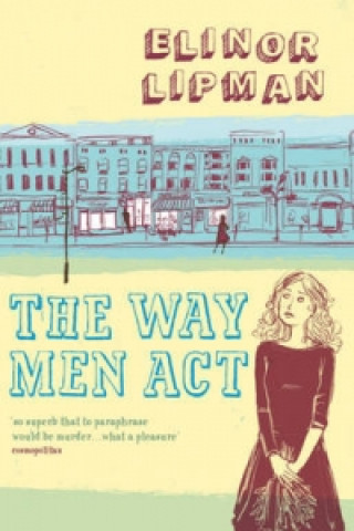 Kniha Way Men Act Elinor Lipman