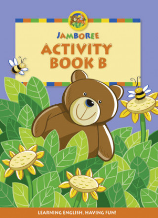 Könyv Jamboree Storytime Level B: Activity Book 2nd edition JACKIE HOLDERNESS