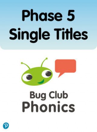 Könyv Phonics Bug Phase 5 Single Titles Jeanne Willis