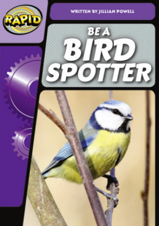 Libro Rapid Phonics Step 3: Be a Bird Spotter (Non-fiction) Jillian Powell