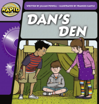 Kniha Rapid Phonics Step 1: Dan's Den (Fiction) Jillian Powell