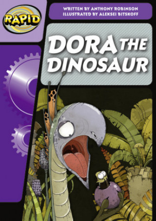 Kniha Rapid Phonics Step 3: Dora the Dinosaur (Fiction) Anthony Robinson