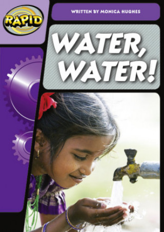 Carte Rapid Phonics Step 3: Water! Water! (Fiction) Monica Hughes