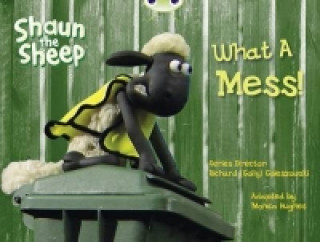 Книга Shaun the Sheep: What a Mess! (Yellow B) 
