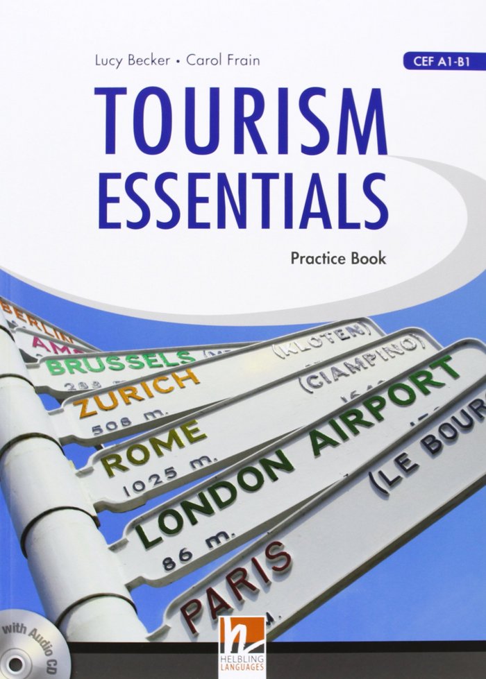 Livre Tourism Essentials with Audio CD (CEF A1-B1) Carol Frain