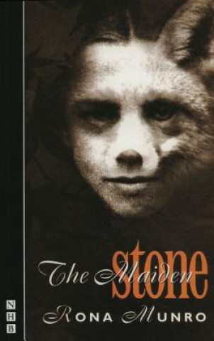 Kniha Maiden Stone Rona Munro