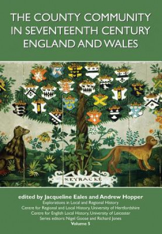 Knjiga County Community in Seventeenth Century England and Wales 