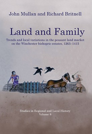 Kniha Land and Family Richard Britnell