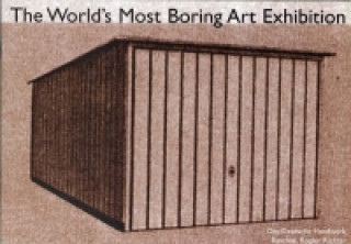 Livre World's Most Boring Art Exhibition Matthew Shaul