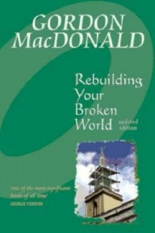 Kniha Rebuilding Your Broken World Gail MacDonald