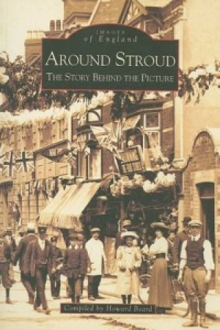 Livre Around Stroud Howard Beard