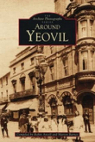 Книга Around Yeovil Marion Barnes