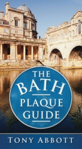 Kniha Bath Plaque Guide Anthony Charles Abbott