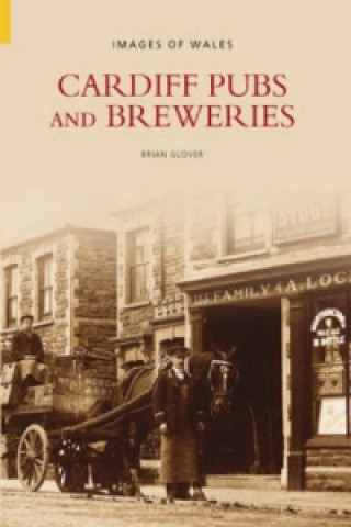 Książka Cardiff Pubs and Breweries Brian Glover