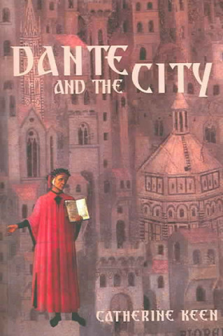 Książka Dante and the City Catherine Keen