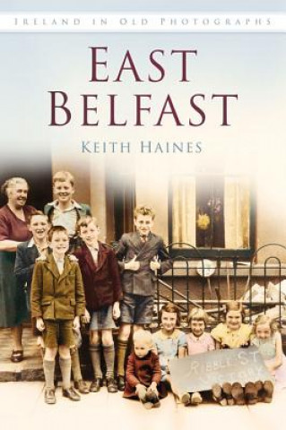 Książka East Belfast Keith Haines