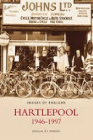 Książka Hartlepool 1946-1997 Douglas R. P. Ferriday
