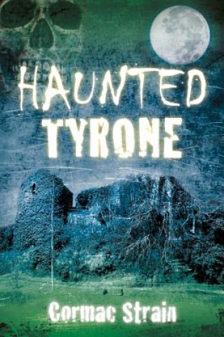 Knjiga Haunted Tyrone Cormac Strain