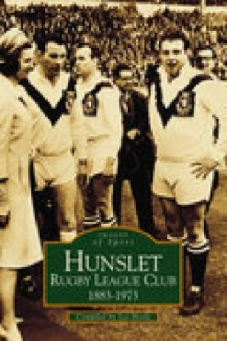 Könyv Hunslet Rugby League Football Club 1883-1973: Images of Sport Les Hoole