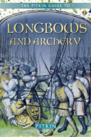 Kniha Longbows and Archery Brian Williams