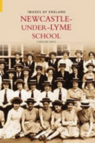 Buch Newcastle Under Lyme School Brian L. Davis