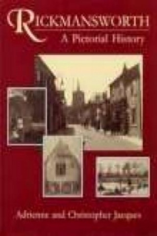 Книга Rickmansworth A Pictorial History Adrienne Jacques