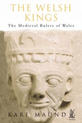 Книга Welsh Kings K. L. Maund