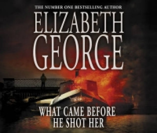 Audio What Came Before He Shot Her Elizabeth George