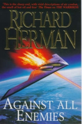Kniha Against all Enemies Richard Herman