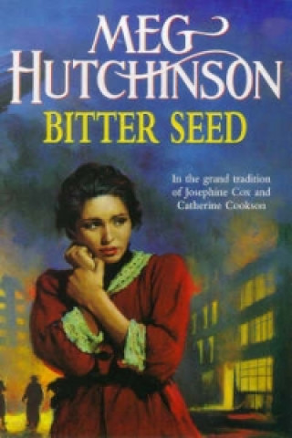 Könyv Bitter Seed Meg Hutchinson