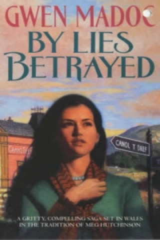 Könyv By Lies Betrayed Gwen Madoc