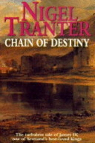 Книга Chain of Destiny Nigel Tranter