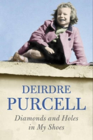 Libro Diamonds and Holes in My Shoes Deirdre Purcell