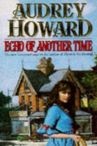 Buch Echo of Another Time Audrey Howard