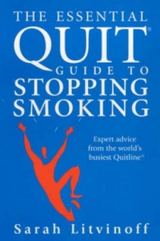 Kniha Essential Quit Guide to Stopping Smoking Sara Litvinoff