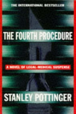 Könyv Fourth Procedure Stanley Pottinger