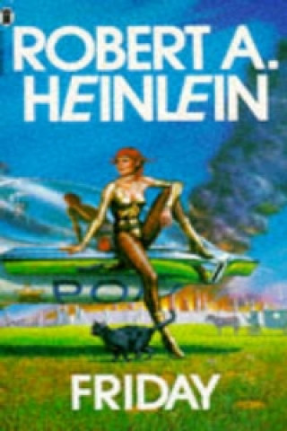 Könyv Friday Robert A. Heinlein