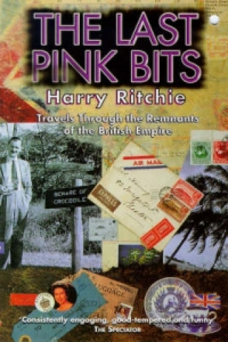 Knjiga Last Pink Bits Harry Ritchie