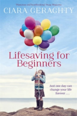 Kniha Lifesaving for Beginners Ciara Geraghty