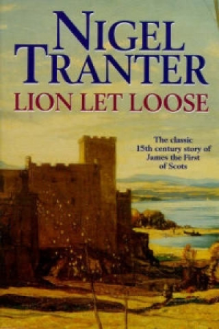 Kniha Lion Let Loose Nigel Tranter