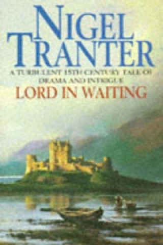 Kniha Lord in Waiting Nigel Tranter