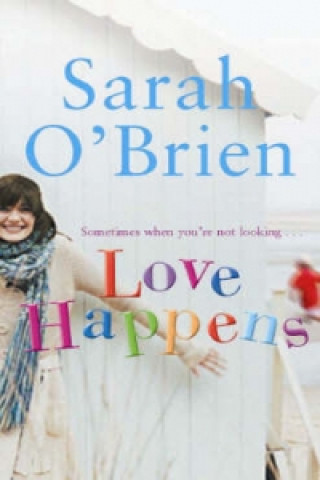 Kniha Love Happens Sarah O'Brien
